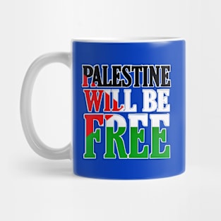 Palestine Will Be Free - Flag Colors - Double-sided Mug